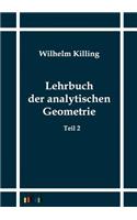 Lehrbuch der analytischen Geometrie