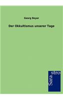 Okkultismus Unserer Tage