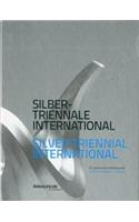 Silver Triennial International