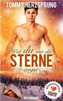 Weil du mir die Sterne zeigst