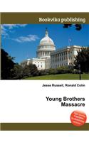 Young Brothers Massacre