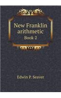 New Franklin Arithmetic Book 2