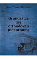 Grundsätze des orthodoxen Judenthums: (German)