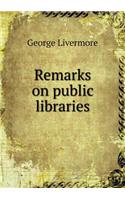 Remarks on public libraries