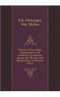 History of the origin, development and condition of missions among the Sherbro and Mendi tribes in Western Africa: (English)