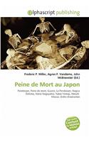 Peine de Mort Au Japon: (French)