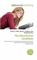 The Manchurian Candidate: (English)
