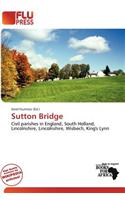 Sutton Bridge: (English)