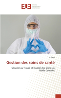 Gestion des soins de santé