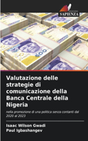 Valutazione delle strategie di comunicazione della Banca Centrale della Nigeria