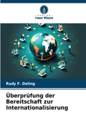 Überprüfung der Bereitschaft zur Internationalisierung