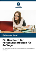 Handbuch für Forschungsarbeiten für Anfänger