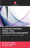 A relação treinador-atleta