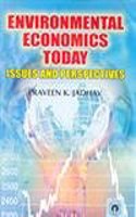 Environmental Economics Today: Issues And Perspectives