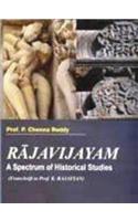 Rajavijayam: Spectrum of Historical Studies