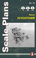 Scale Plans 70: Fairey Flycatcher