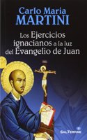 Los Ejercicios ignacianos a la luz del Evangelio de Juan