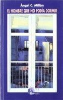 El Hombre Que No Podia Dormir