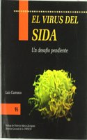 El virus del SIDA: un desafio pendiente (Nexus) (Spanish Edition)
