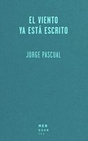 El viento ya esta escrito
