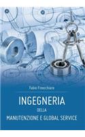 Ingegneria della Manutenzione e Global Service