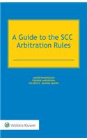 Guide to the Scc Arbitration Rules