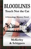 Bloodlines-Touch Not the Cat