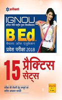 15 Practice Sets Ignou B.Ed Pravesh Pariksha 2018