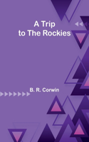 Trip to the Rockies