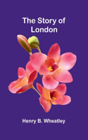 Story of London