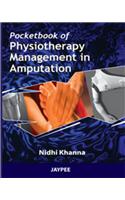 Pocket Book of Physiotherapy Management in Amputation