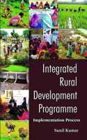 Integrated Rural Development Programme : Implementation Process
