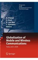 Globalization of Mobile and Wireless Communications