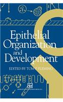 Epithelial Organization and Development