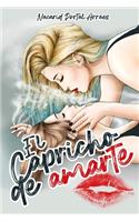 El Capricho de Amarte
