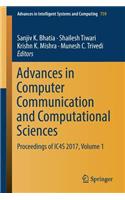 Advances in Computer Communication and Computational Sciences