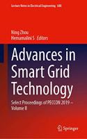 Advances in Smart Grid Technology: Select Proceedings of PECCON 2019—Volume II(688 Lecture Notes in Electrical Engineering)