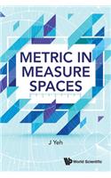 Metric in Measure Spaces