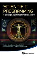 Scientific Programming: C-language, Algorithms And Models In Science