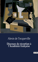 Discours de réception à l'Académie française