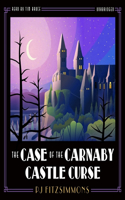 Case of the Carnaby Castle Curse