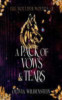 Pack of Vows and Tears