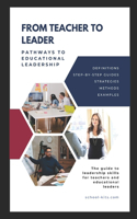 From Teacher to Leader