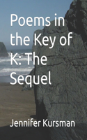 Poems in the Key of K