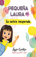 Pequeña Laura en La Noticia Inesperada