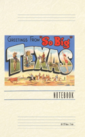 Vintage Lined Notebook Greetings from So Big Texas