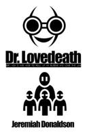 Dr. Lovedeath