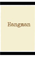 Hangman: Hangman