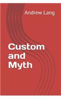 Custom and Myth