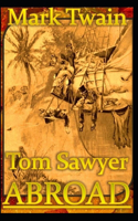 Tom Sawyer Abroad (Annotated)